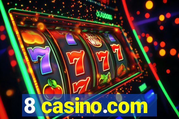 8 casino.com