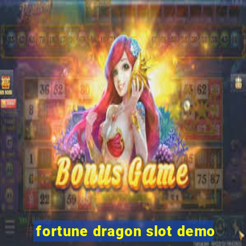 fortune dragon slot demo