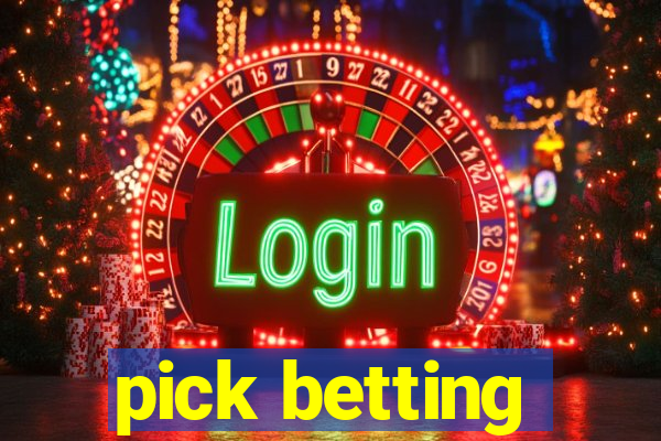 pick betting