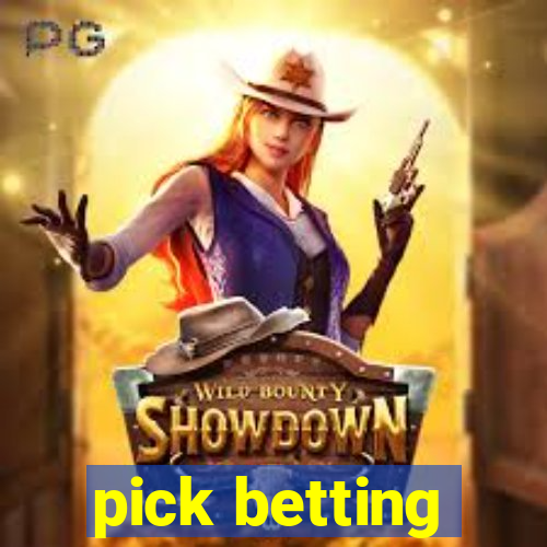 pick betting