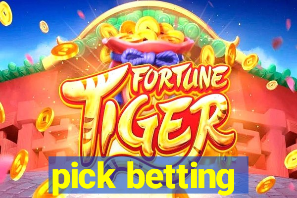 pick betting