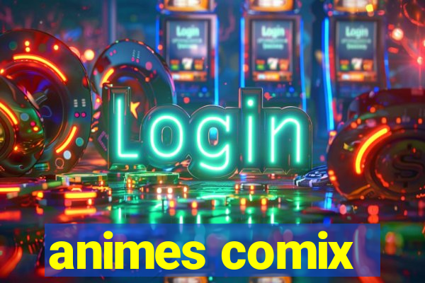 animes comix