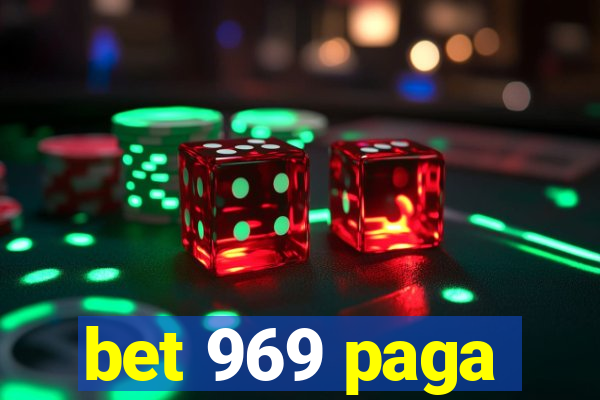 bet 969 paga