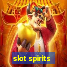 slot spirits