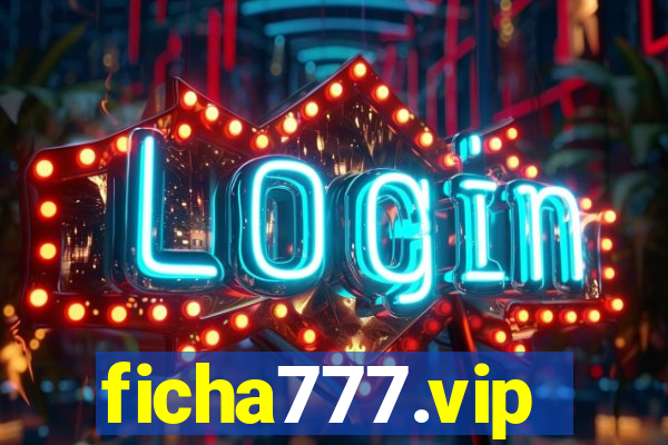 ficha777.vip