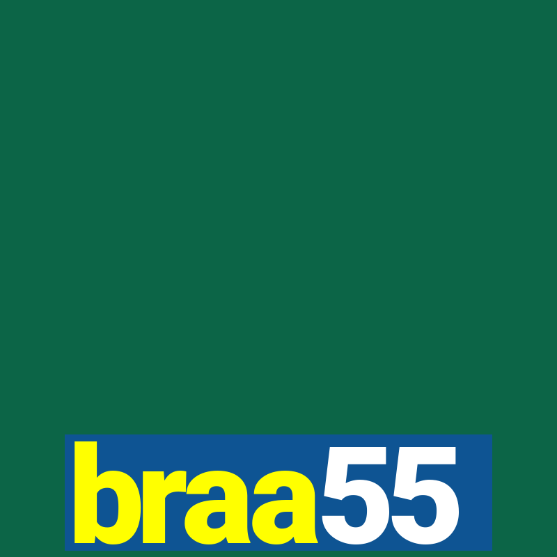 braa55