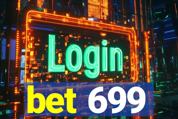 bet 699