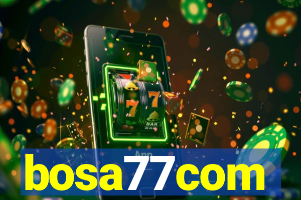 bosa77com