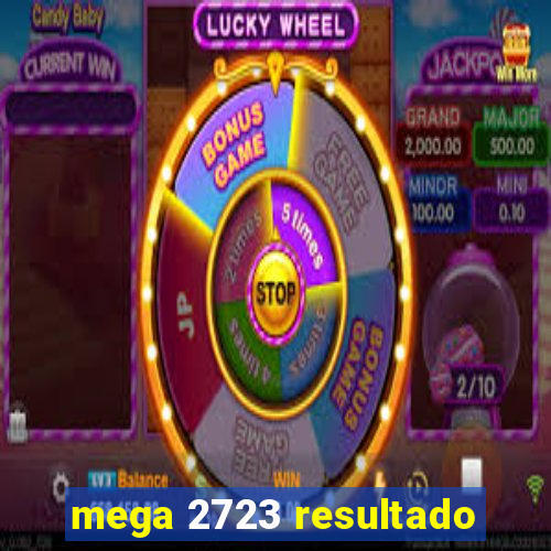 mega 2723 resultado