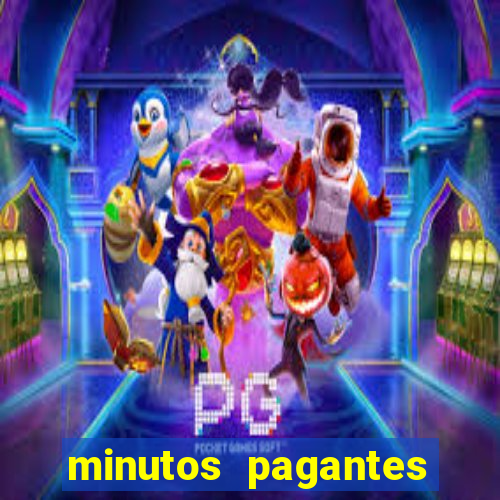 minutos pagantes slots pg hoje