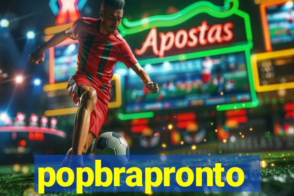 popbrapronto