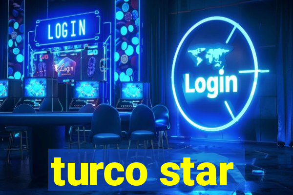 turco star