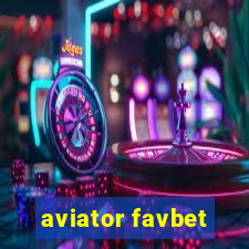 aviator favbet