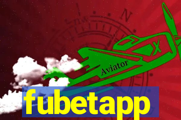 fubetapp