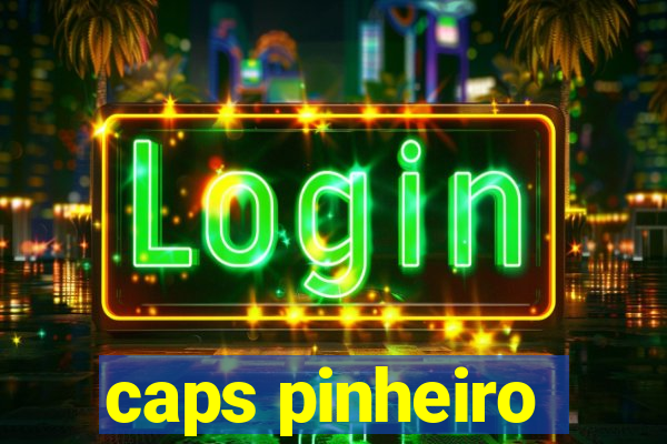 caps pinheiro