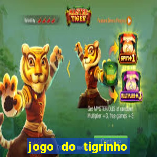 jogo do tigrinho 30 reais de b?nus