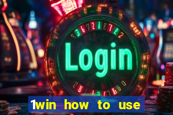 1win how to use casino bonus