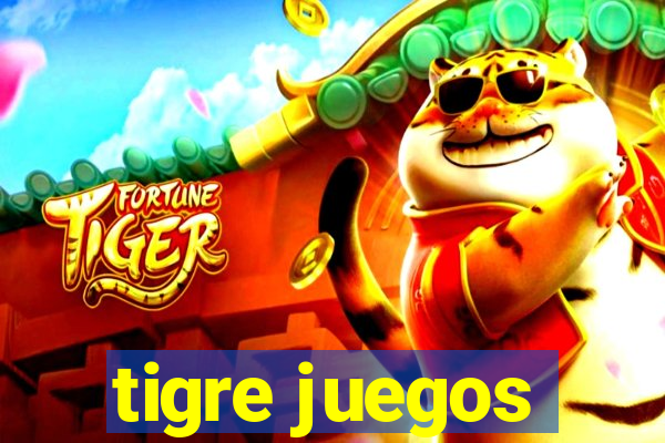 tigre juegos