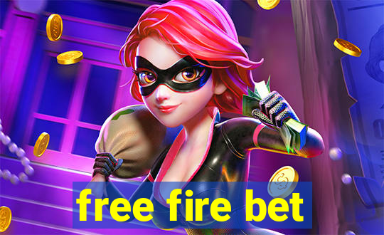 free fire bet