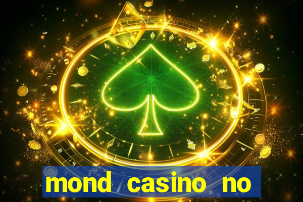 mond casino no deposit bonus