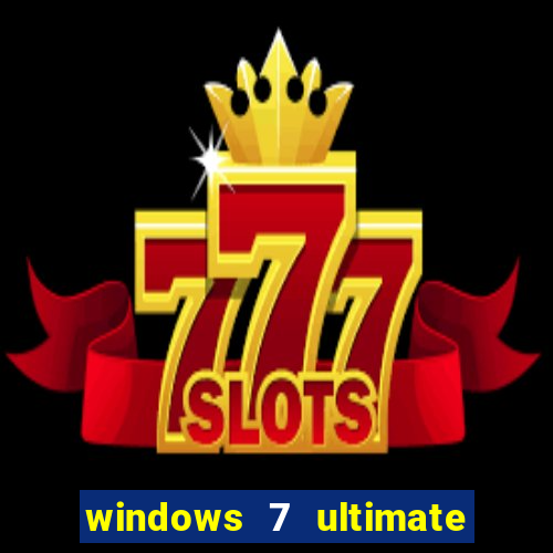 windows 7 ultimate 32 bits download iso