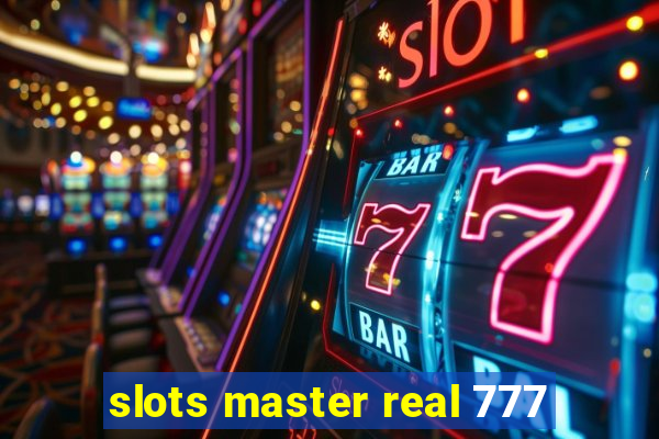 slots master real 777