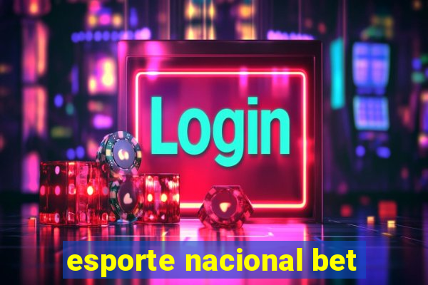 esporte nacional bet