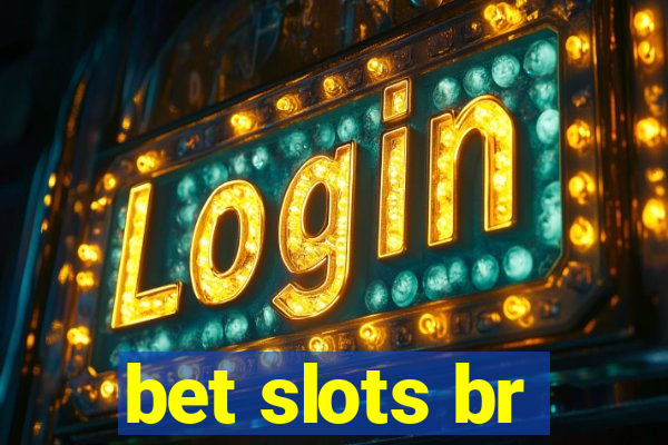 bet slots br