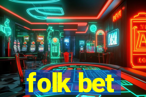 folk bet