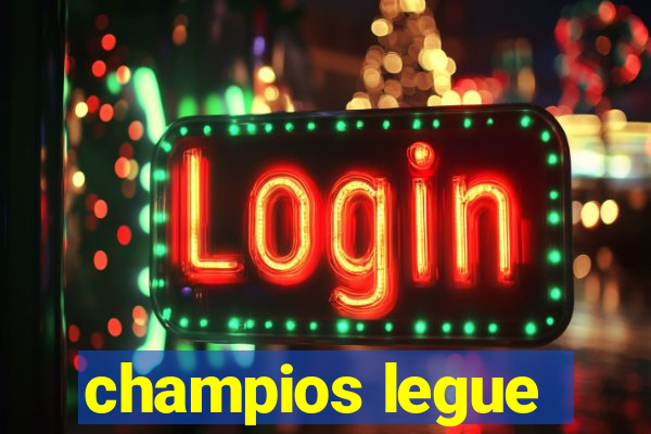 champios legue