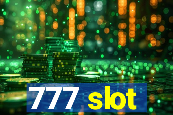 777 slot