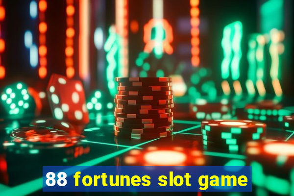 88 fortunes slot game