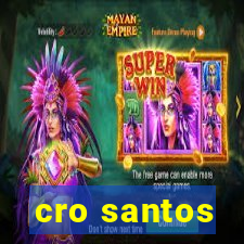 cro santos