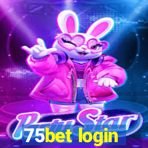 75bet login