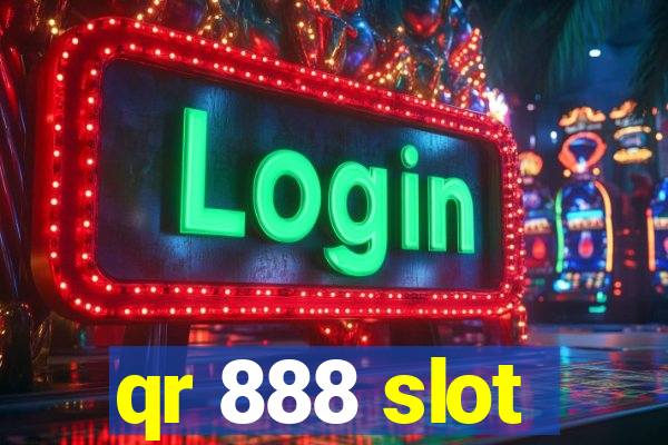 qr 888 slot