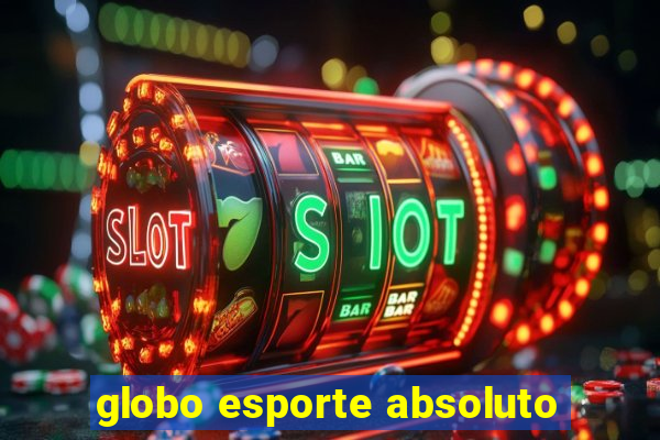 globo esporte absoluto