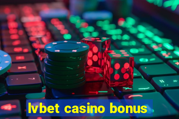 lvbet casino bonus