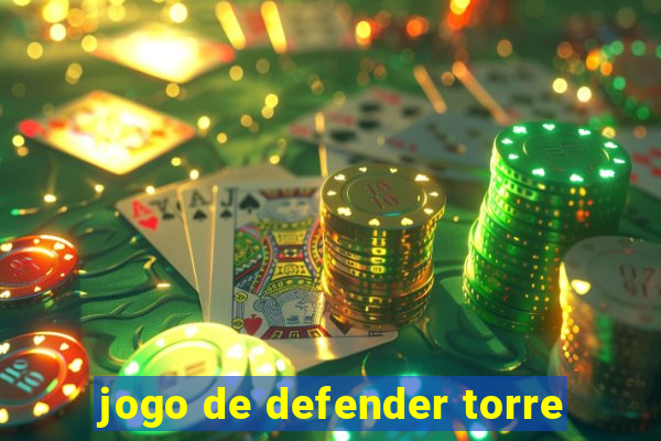 jogo de defender torre