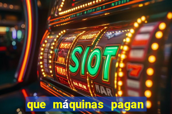 que máquinas pagan más en el casino online