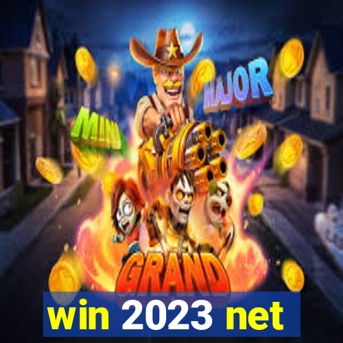 win 2023 net