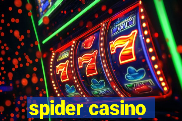 spider casino