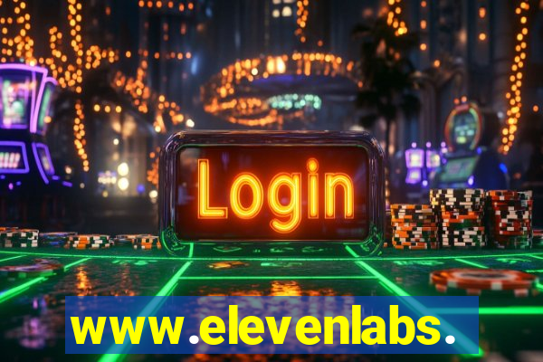 www.elevenlabs.oi