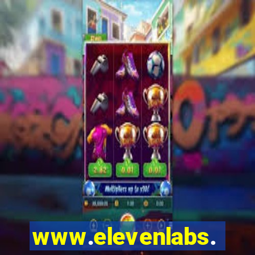 www.elevenlabs.oi