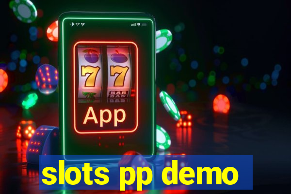 slots pp demo