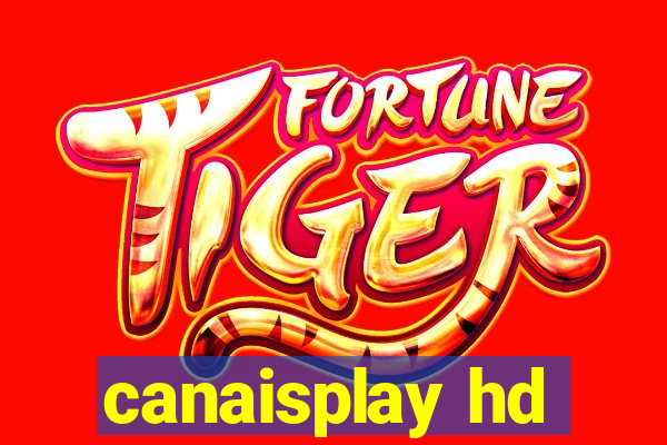 canaisplay hd