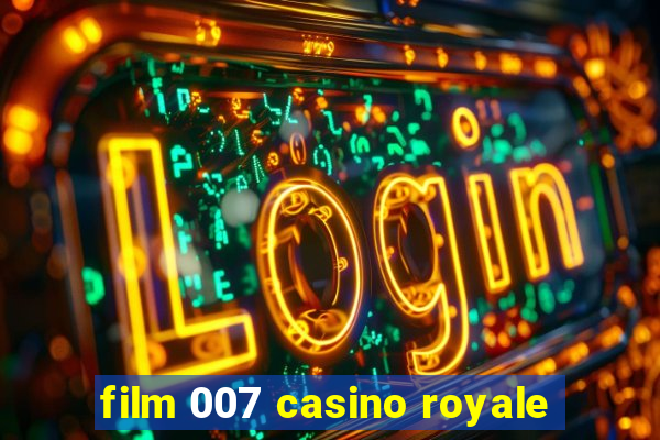 film 007 casino royale