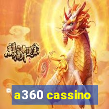 a360 cassino