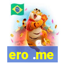 ero .me