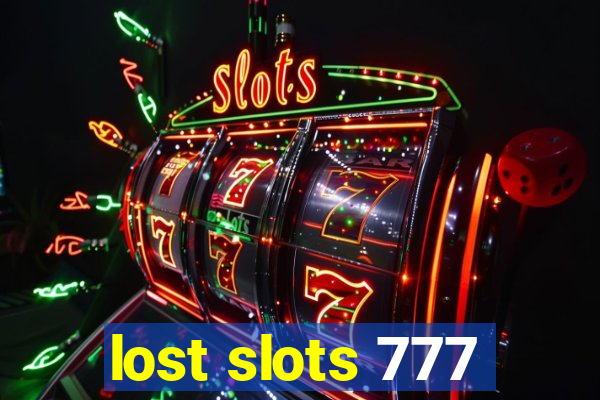 lost slots 777