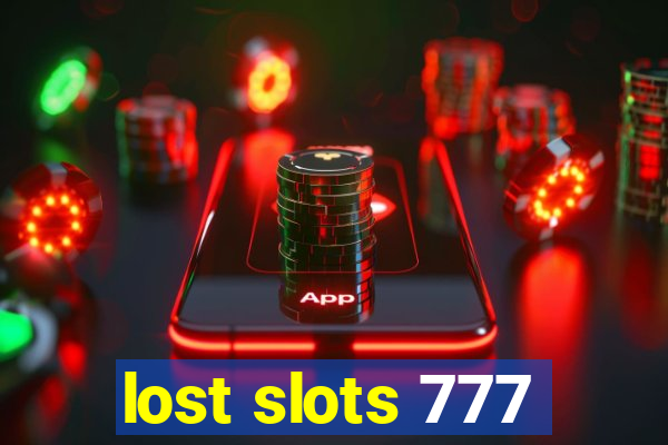 lost slots 777